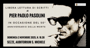Ricordando Pier Paolo Pasolini. Libere letture di un immenso intellettuale