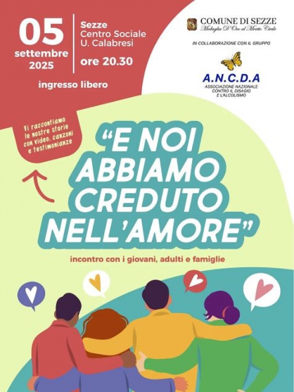 “E noi abbiamo creduto nell’amore”. Un evento per parlare di disagio e alcolismo