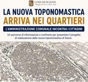 SEZZE, NUOVA TOPONOMASTICA: L’AMMINISTRAZIONE INCONTRA I CITTADINI